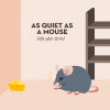 as quiet as a mouse copy.png