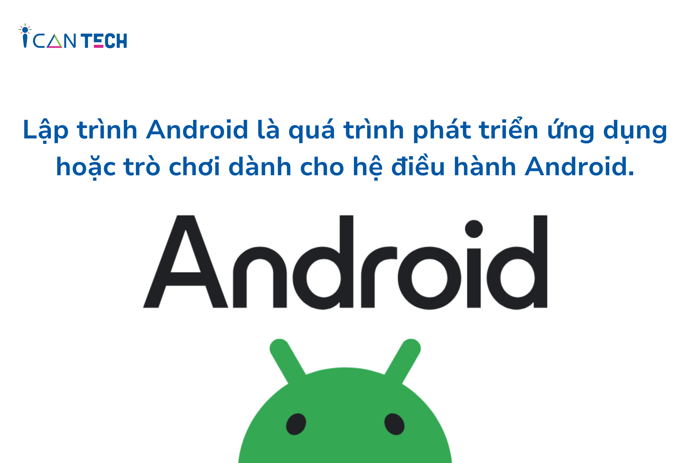 lap-trinh-android-la-gi