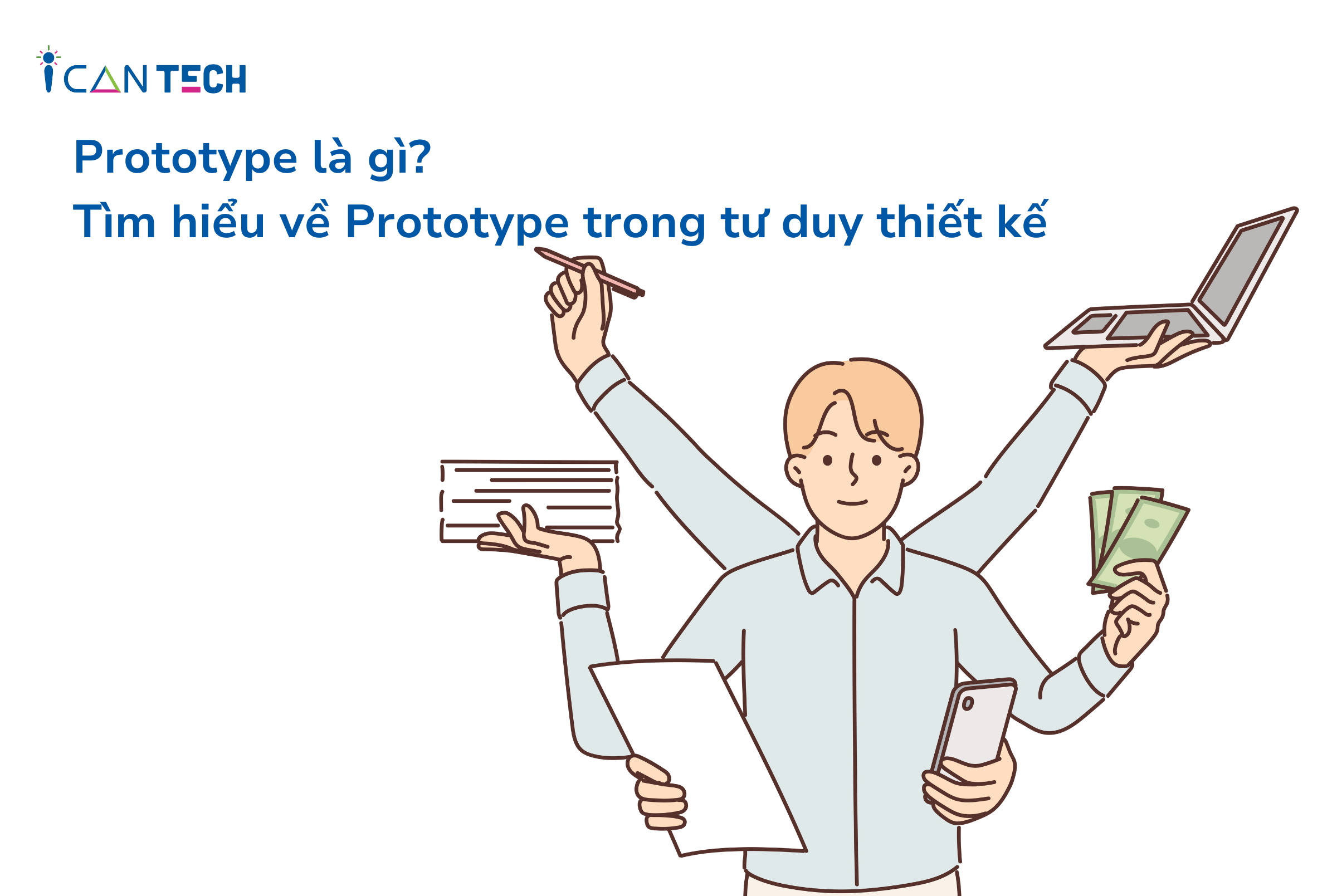 Prototype là gì? Tìm hiểu về Prototype trong tư duy thiết kế