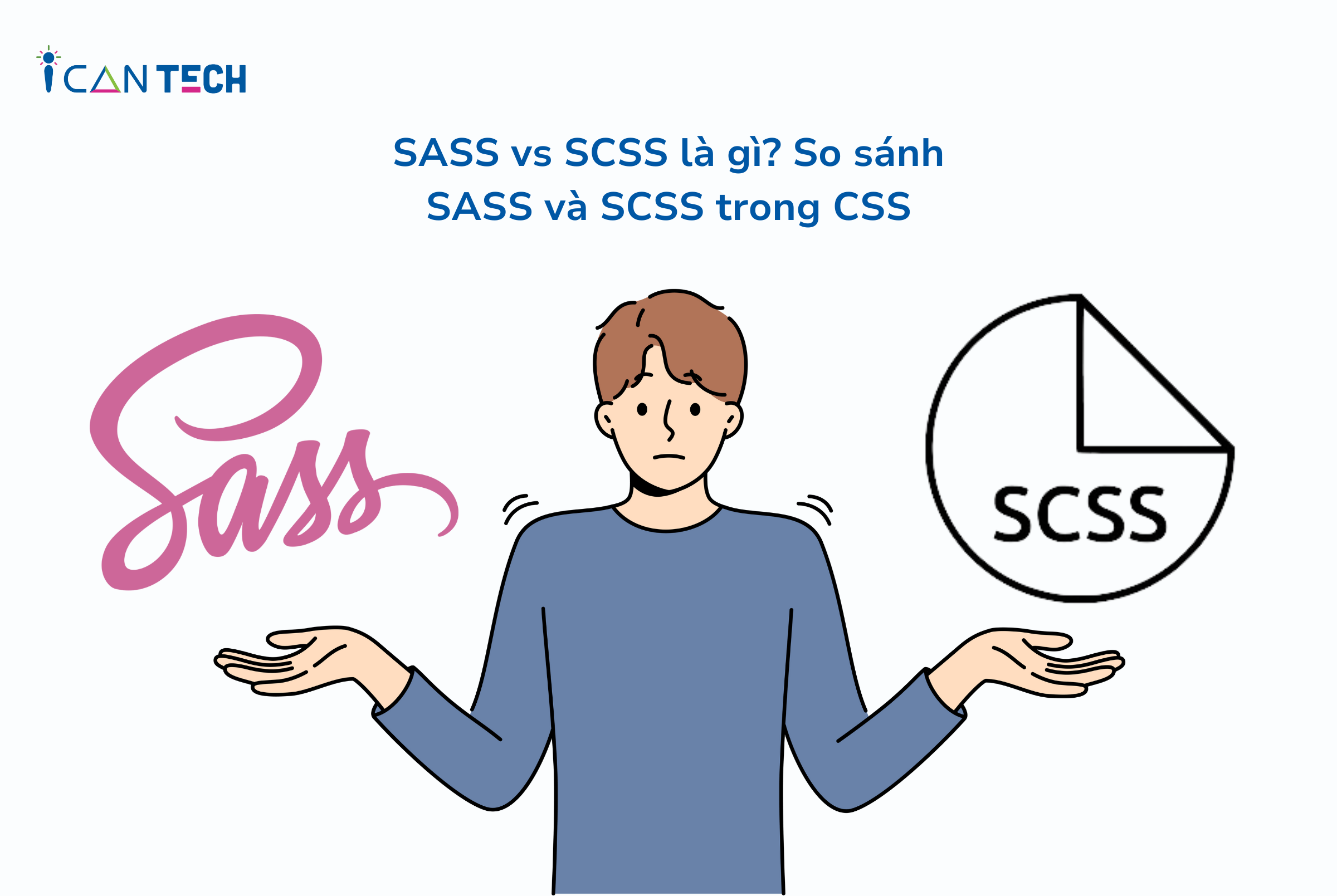 SASS vs SCSS là gì So sánh SASS và SCSS trong CSS